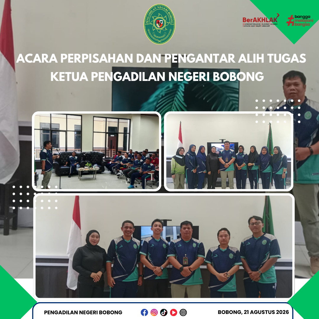 Acara Perpisahan dan Pengantar Alih Tugas Ketua Pengadilan Negeri Bobong